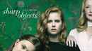 Sharp Objects Poster 2