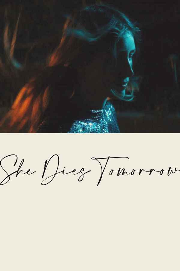 She Dies Tomorrow Poster 3
