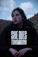 She Dies Tomorrow Poster 6