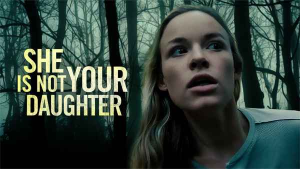 She Is Not Your Daughter Poster 2