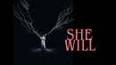 She Will Poster 7