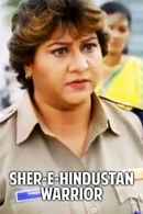 Sher E Hindustan - Warrior Poster 2