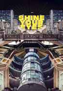 Shine Your Eyes Poster 7