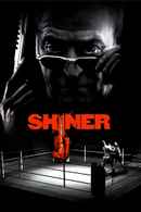 Shiner Poster 2