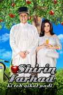 Shirin Farhad Ki Toh Nikal Padi Poster 2