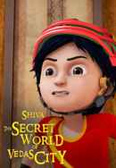 Shiva: The Secret World Of Vedas City Poster 5