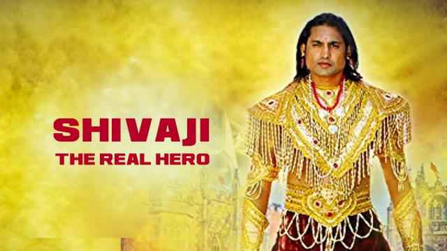 Shivaji The Real Hero