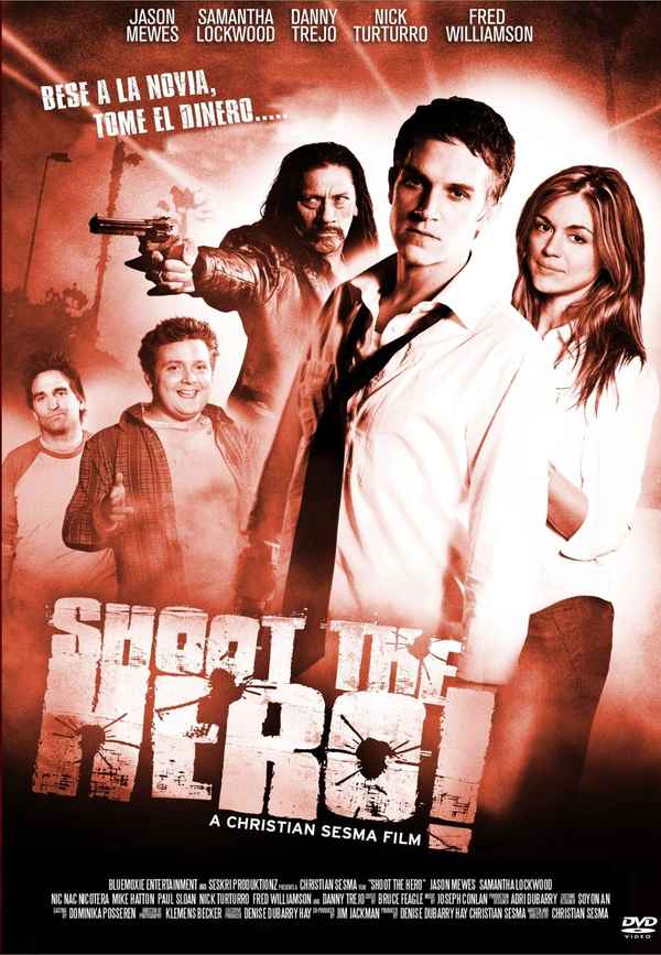 Shoot the Hero Poster 2