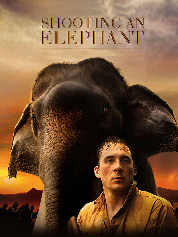 Shooting an Elephant Poster 1