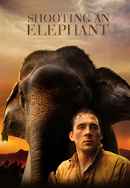 Shooting an Elephant Poster 7