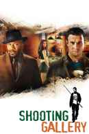 Shooting Gallery Poster 1