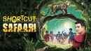 Shortcut Safari Poster 2