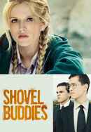 Shovel Buddies Poster 6