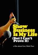 Show Business Is My Life Poster 2