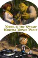 Shrek in the Swamp Karaoke Dance Party Poster 3