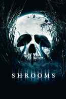 Shrooms Poster 4
