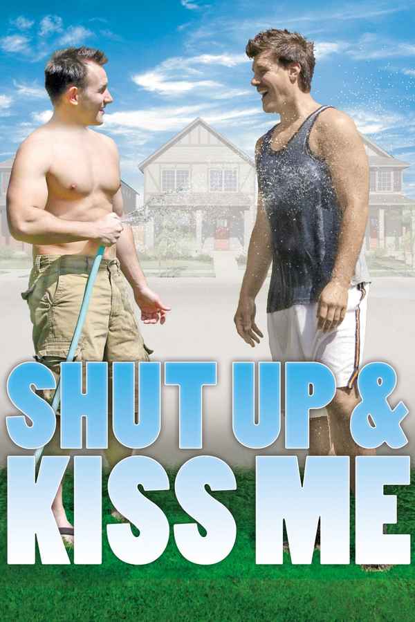 Shut Up and Kiss Me Poster 2