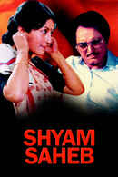 Shyam Saheb Poster 1