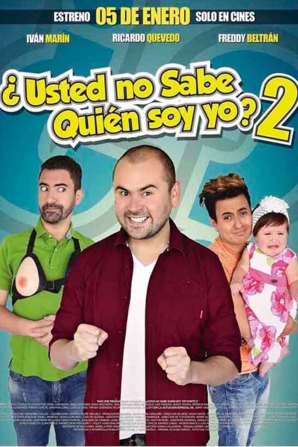 Si saben como me pongo 2 Poster 4
