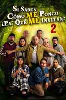 Si saben como me pongo 2 Poster 5