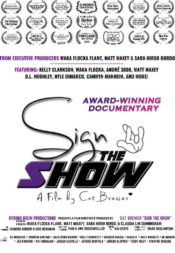 Sign the Show Poster 2