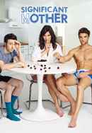 Significant Mother Poster 6