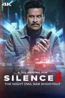 Silence 2: The Night Owl Bar Shootout Poster 5
