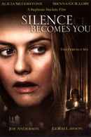 Silence Becomes You Poster 1