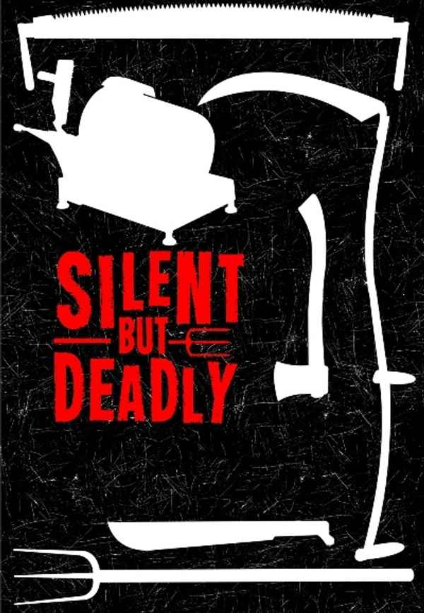 Silent But Deadly Poster 4