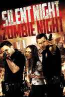 Silent Night, Zombie Night Poster 3