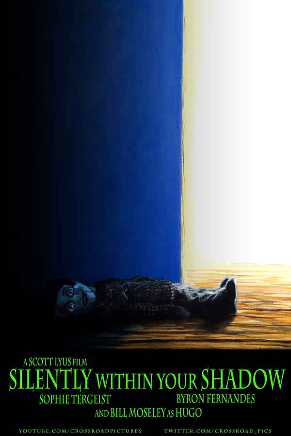 Silently Within Your Shadow Poster 1