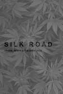 Silk Road: Drugs, Death and the Dark Web Poster 1