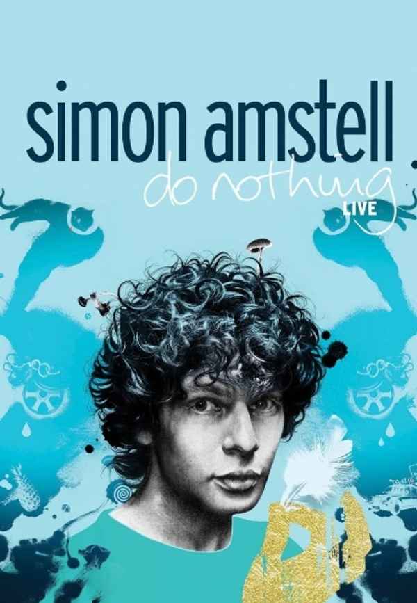 Simon Amstell: Do Nothing - Live Poster 2