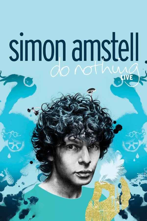 Simon Amstell: Do Nothing - Live Poster 1