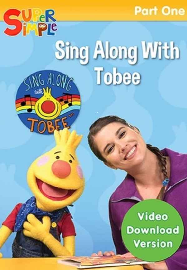 Sing Along With Tobee 1 - Super Simple Poster 7