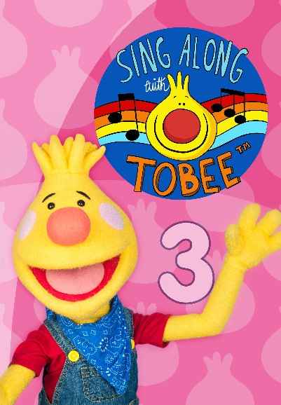 Sing Along With Tobee 3 - Super Simple