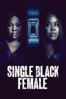 Single Black Female Poster 5