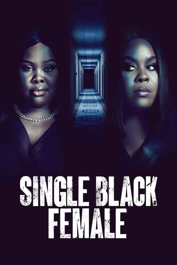 Single Black Female Poster 5