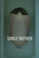 Single Mother Poster 2