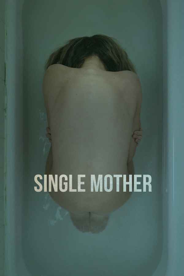 Single Mother Poster 2
