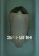 Single Mother Poster 3