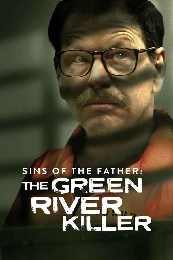 Sins of the Father: Green River Killer Poster 5