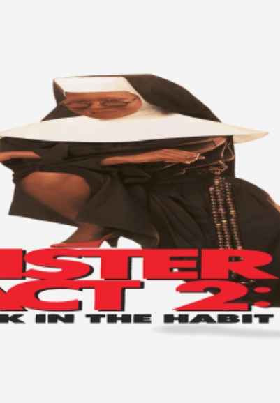 Sister Act 2: Back In The Habit