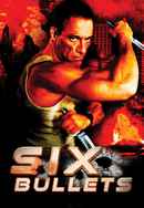 Six Bullets Poster 3