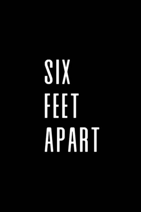 Six Feet Apart Poster 1
