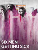 Six Men Getting Sick Poster 1