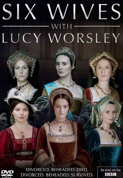 Six Wives with Lucy Worsley