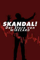 Skandal! Bringing Down Wirecard Poster 1