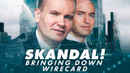 Skandal! Bringing Down Wirecard Poster 4