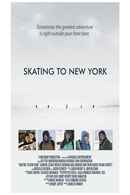 Skating to New York Poster 4